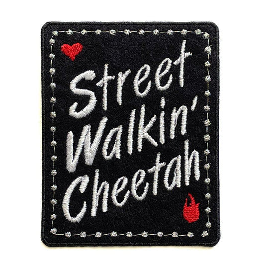Street Walkin' Cheetah - Embroidered Patch