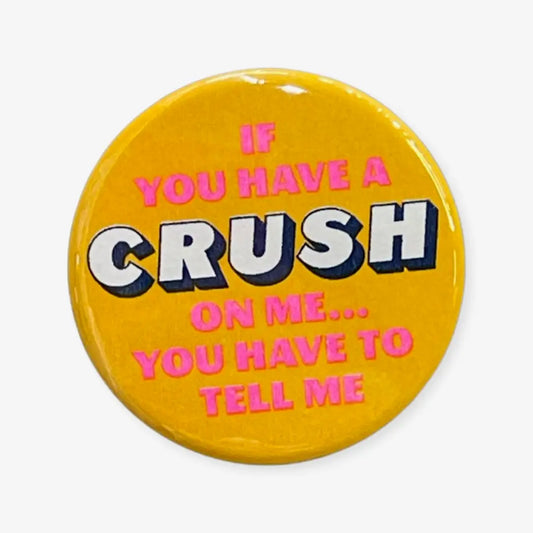 Crush button