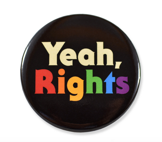 Yeah, Rights Button