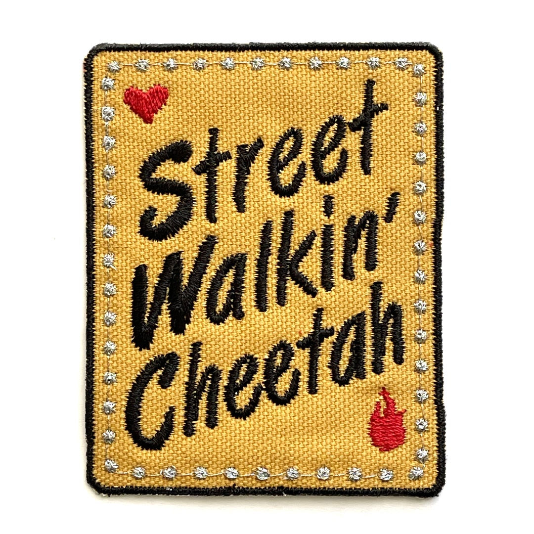 Street Walkin' Cheetah - Embroidered Patch