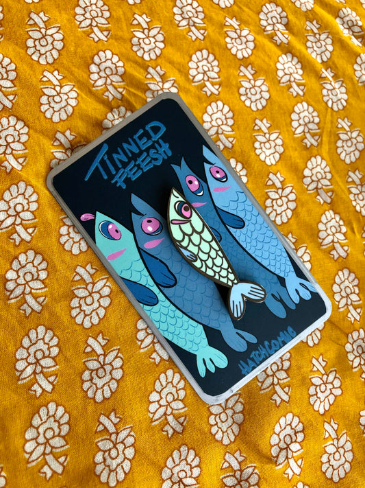 Tinned Feesh pin